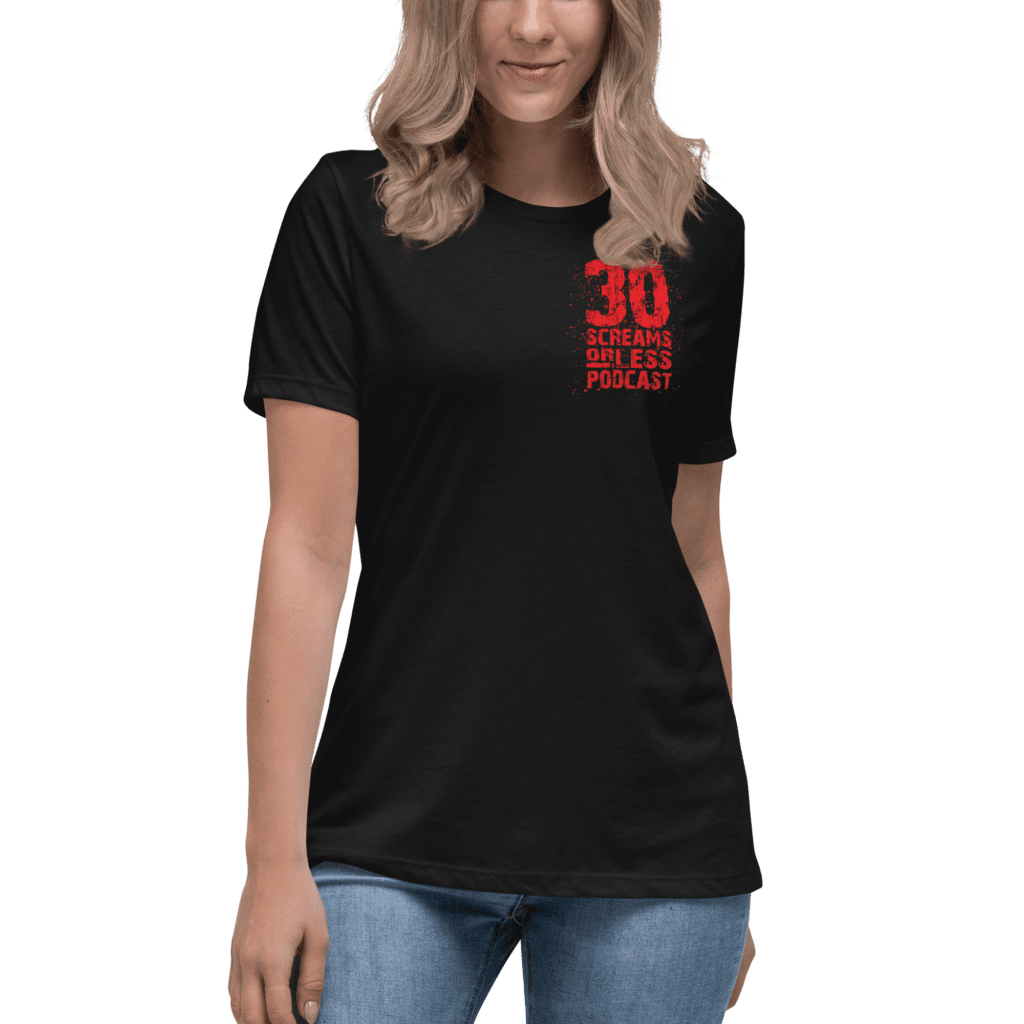 Women's 30 Screams or Less Podcast Relaxed T-Shirt